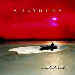 Now Playing. - Page 4 Anathema_a_natural_disaster__big