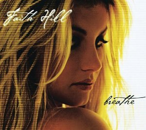 Playlist Country - Page 4 Album-Faith-Hill-Breathe