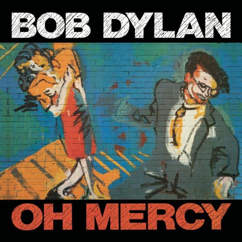 t'écoutes quoi, là, à sec - Page 32 Album-Bob-Dylan-Oh-Mercy