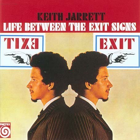 Ce que vous écoutez  là tout de suite - Page 11 Album-Keith-Jarrett-Life-Between-the-Exit-Signs