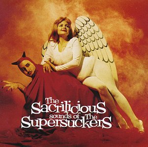 Rescatando discos de la estanteria Album-Supersuckers-The-Sacrilicious-Sounds-of-the-Supersuckers