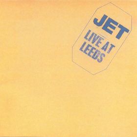 The Who at Leeds Revisited Album_Jet-Live-at-Leeds