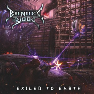 Votre Coup De Cœur Thrash Du Moment ? Bonded-By-Blood-Exiled-To-Earth-Artwork-300x300