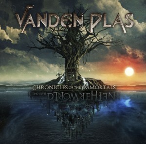 Playlist de Mars et ça repart Vanden-Plas_Chronicles-of-the-Immortals-Netherworld-Pt-1-300x297