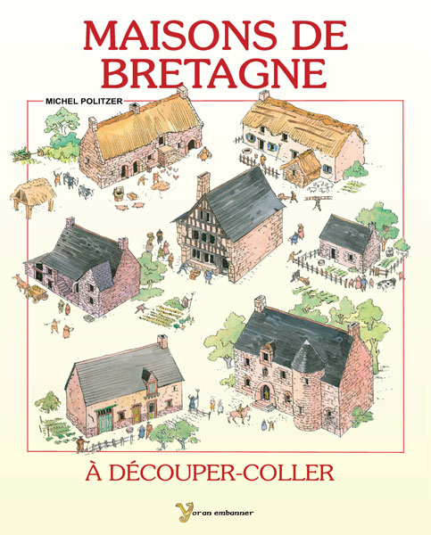 Maison de Bretagne (en carton) Tiez