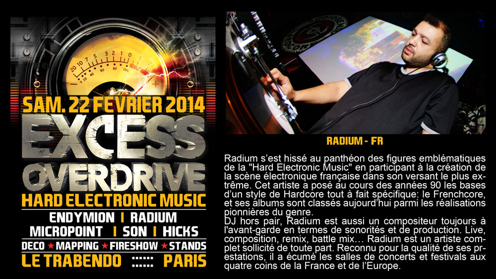 TITRE: 22/02 EXCESS OVERDRIVE Paris – Micropoint, Radium, En Radium-paris