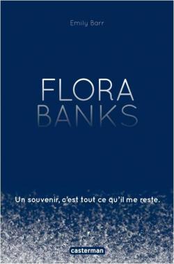 Flora Banks d'Emily Barr CVT_Flora-Banks_5752