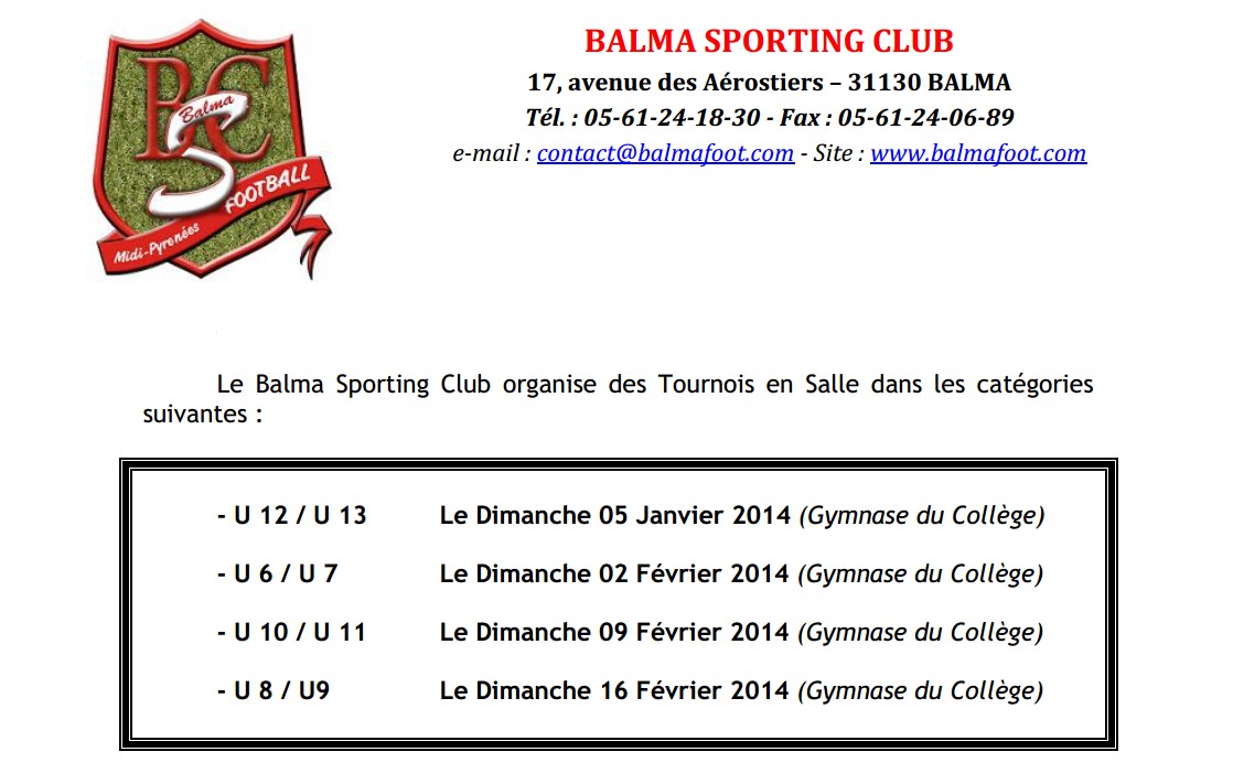 BALMA SPORTING CLUB // CFA2 GROUPE H SUD OUEST - Page 25 TOURNOIS-EN-SALLE-2014