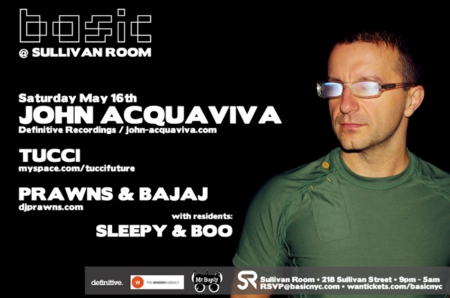 Basic NYC > JOHN ACQUAVIVA (Definitive Recordings) @ Sullivan Room - Sat. May 16th Acquaviva051609