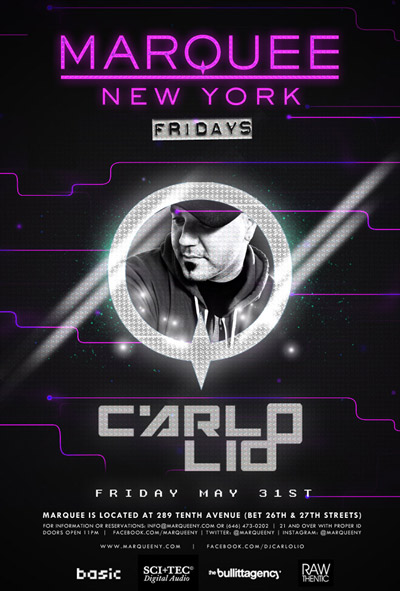 Basic - CARLO LIO [SCI+TEC] @ Marquee New York - Friday May 31st Carlolio053113