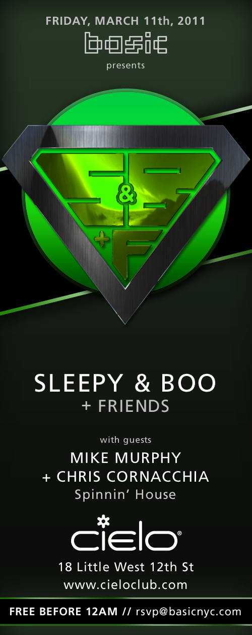 Basic NYC > SLEEPY & BOO + Friends @ Cielo - Free before 12am! Fri. March 11th Cielo031111