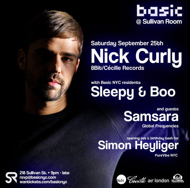 Basic NYC > NICK CURLY (8Bit / Cecille) @ Sullivan Room - Saturday Sept. 25th Curly092510flyer