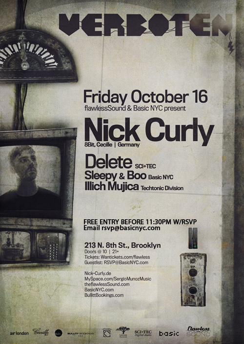 Fri. 10/16 Verboten w/NICK CURLY + DELETE @ 213 N. 8th Curly101609