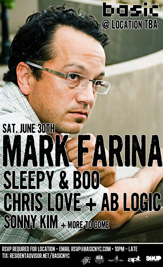 Basic - MARK FARINA (Great Lakes Audio) extended set @ location TBA Sat. June 30 Farina063012