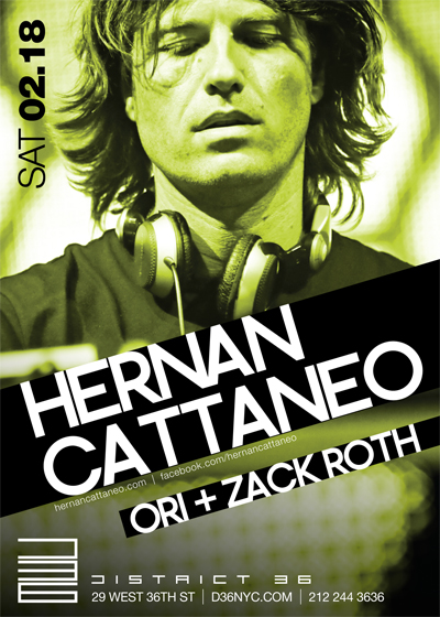 2/18/12 District 36 presents HERNAN CATTANEO (Sudbeat) @ D36 - Sat. Feb. 18th Hernan021812