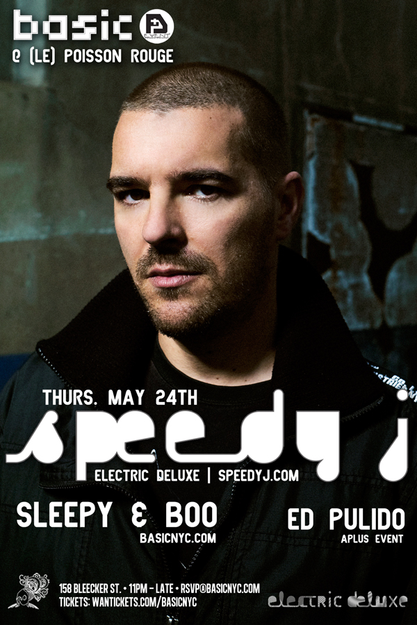 5/24/12 Basic presents SPEEDY J @ (le) Poisson Rouge Speedyj052412