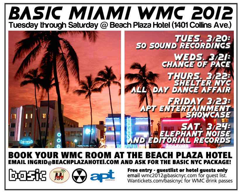 Miami WMC 2012 - Basic NYC @ Beach Plaza Hotel - March 16th - 25th - Book your room! Wmc2012parties