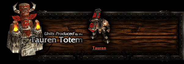 Hros et units de Warcraft 3 Units-taurentotem