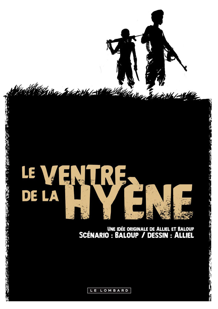 Le ventre de la Hyène, Baloup/Alliel Le lombard 837_5116c07e83160fca2430b43585915bdb