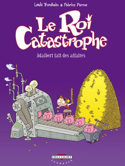 [BD] Le roi catastrophe RoiCatastropheLe9_01062005