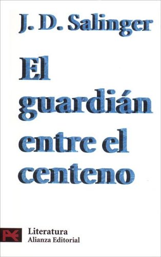 La verdad sobre El Caso Harry Quebert - Joël Dicker - Página 2 El-guardian-entre-el-centeno