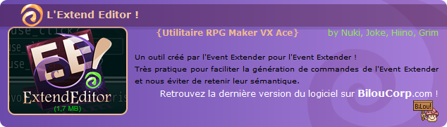 !VXAce! Extend Editor, l'outil pour l'Event Extender ! Eeditor