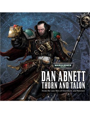 News de la Black Library (France et UK) - 2011 - Page 21 Audio-thorn-and-talon