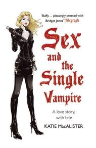 A Girl's Guide to Vampires (srie) - Katie Macalister - VO Sexsinglevampire