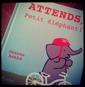 2 - Quoi de neuf sur vos blogs ?  - Page 10 Attends-petit-elephant-293x300