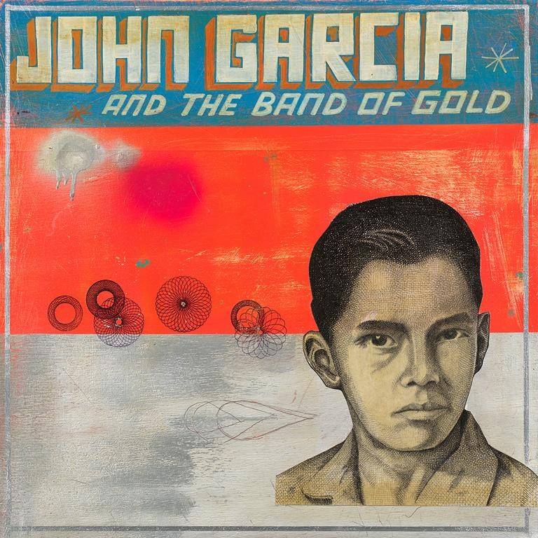 Disco 54 - Semana 02 - De 9 a 16 de janeiro de 2019 - John Garcia - John Garcia and the Band of Gold John-garcia-band-of-gold