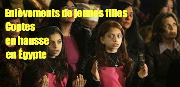 Jeunes filles enlevées en Égypte Chre%CC%81tiennes-enleve%CC%81es-e%CC%81gypte-620x300