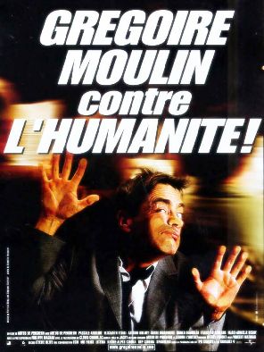 Get to know new movies! - Page 27 Gregoire_moulin_contre_l_humanite