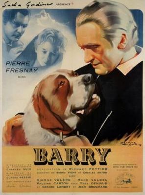 Barry (avec Pierrre Fresnay) Barry01