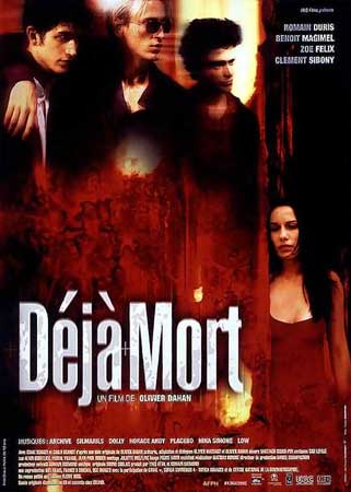 Le dernier film que vous avez vu ou revu ? - Page 31 Deja_mort