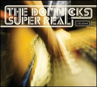 THE DOMNICKS - Super Real (2012) Domnicks_super_real