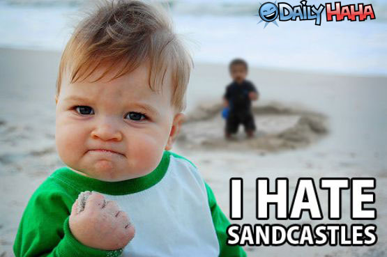 Funny Pictures Mysterymt-225355-albums-random-funny-pictures-pic10203-hates-sandcastles