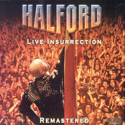 Qu'écoutez-vous en ce moment ? - Page 34 Halford-LiveInsurrectionRemastered