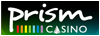 Prism casino $75 No deposit