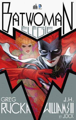 Batwoman Elegie (Tome 0) BATWOMAN-ELEGIE-Image1-654x1024-319x500