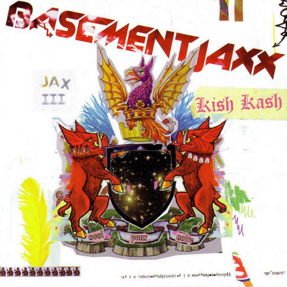 L UNLEASHED - Page 4 Basement_jaxx_-_kish_kash_-_front