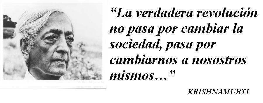  CITAS CELEBRES, DESMOTIVACIONES...... - Página 4 La-verdadera-revolucion-no-pasa-por-cambiar-la-sociedad-pasa-por-cambiarnos-a-nosotros-mismos