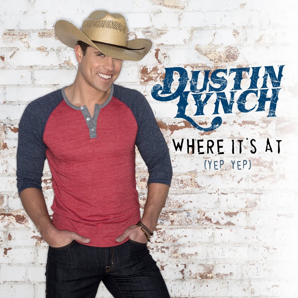 Playlist Country - Page 9 Dustin-Lynch-Where-Its-At-CountryMusicRocks.net_