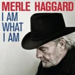 2010 : Les meilleurs albums - votre TOP 10 ! - Page 2 Merle-Haggard-I-Am-What-I-Am-150x150