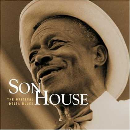 Son House - The Original Delta Blues 2302-1