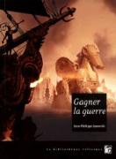 gagner la guerre Gagner-la-Guerre