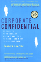 Corporate confidential by Cynthia Shapiro. CCBookCover(Web)