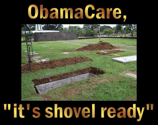 ObamaCare ObamaCareShovel