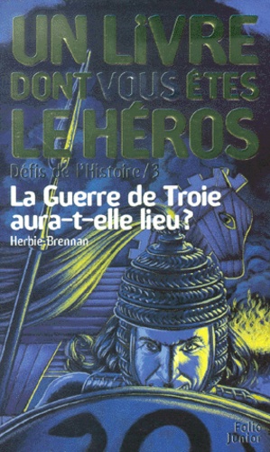 Défis de l'histoire 3 - La guerre de Troie aura-t-elle lieu  9782070541812FS