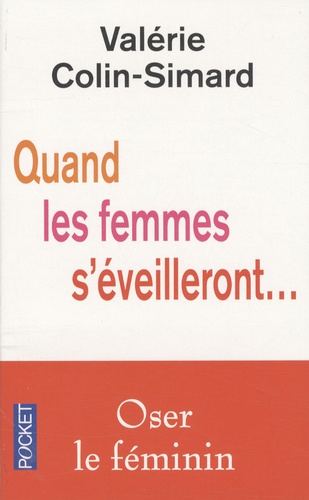 "QUAND LES FEMMES S'EVEILLERONT " de Valérie COLIN -SIMARD 9782266188616FS