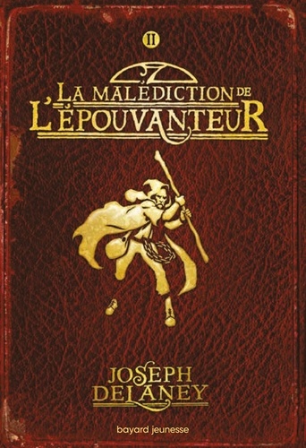 Tome 2 - La malédiction de L'épouvanteur de Joseph Delaney 9782747017220FS